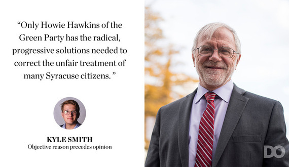 Howie Hawkins’ persistent, all-encompassing platform is what will save Syracuse